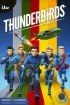 Громолёты, вперёд! / Thunderbirds Are Go! (2015) WEB-DL