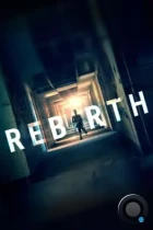 Перерождение / Rebirth (2016) WEB-DL