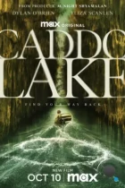 Озеро Каддо / Caddo Lake (2024) L2 WEB-DL