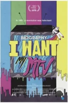 Не мешайте, я смотрю MTV / Biography: I Want My MTV (2019) WEB-DL