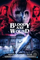 Кровавая рана от топора / Bloody Axe Wound (2024) TS