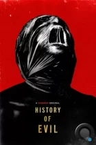 История зла / History of Evil (2024) WEB-DL