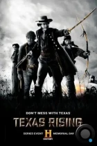 Восстание Техаса / Texas Rising (2015) WEB-DL