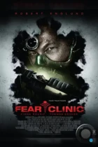 Клиника страха / Fear Clinic (2014) BDRip