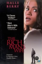 Жена богача / The Rich Man's Wife (1996) WEB-DL