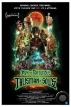 Оникс Удачный и талисман душ / Onyx the Fortuitous and the Talisman of Souls (2023) WEB-DL