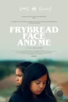 Жареная лепешка и я / Frybread Face and Me (2023) WEB-DL