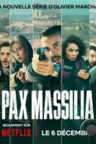 На страже Марселя / Pax Massilia (2023) WEB-DL