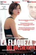Слабость большевика / La flaqueza del bolchevique (2003) L1 WEB-DL