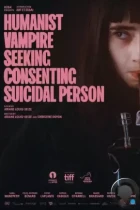 Вампирша-гуманистка ищет добровольца-суицидника / Vampire humaniste cherche suicidaire consentant (2023) WEB-DL
