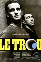 Дыра / Le trou (1960) BDRip