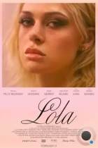 Лола / Lola (2024) WEB-DL