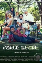 Прогулка в парке / A Walk in the Park (2020) WEB-DL
