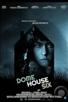 Дом под куполом 6 / Dome House Six (2023) WEB-DL