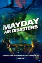 Расследования авиакатастроф / Mayday (2003) HDTV