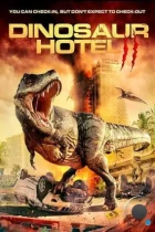 Отель «Динозавр» 2 / Dinosaur Hotel 2 (2022) WEB-DL