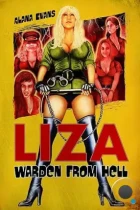 Лайза: Надзиратель из ада / Liza: Warden from Hell (2022) WEB-DL