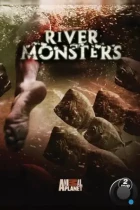 Речные монстры / River Monsters (2009) HDTV