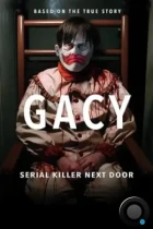Гейси: Серийный убийца по соседству / Gacy: Serial Killer Next Door (2024) WEB-DL