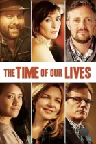 Дни нашей жизни / The Time of Our Lives (2013) L DVDRip