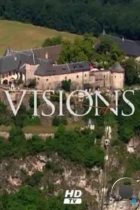 Самые красивые уголки планеты / Visions (2001) HDTV