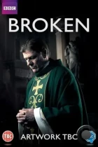 Сломленный / Broken (2017) HDTV