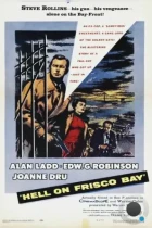 Ад в заливе Фриско / Hell on Frisco Bay (1955) A BDRip