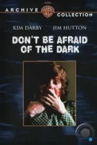 Не бойся темноты / Don't Be Afraid of the Dark (1973) A BDRip