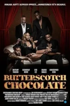 Шоколадная ириска / Butterscotch Chocolate (2022) WEB-DL