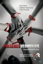 Красные браслеты / Polseres vermelles (2011) HDTV