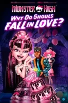 Школа монстров: Отчего монстры влюбляются? / Monster High: Why Do Ghouls Fall in Love? (2012) WEB-DL