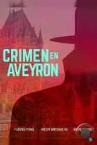 Убийство в Авероне / Crime en Aveyron (2014) WEB-DL