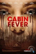 Лихорадка / Cabin Fever (2016) BDRip