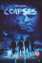 Трупы / Corpses (2004) A DVDRip