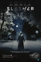 Слэшер / Slasher (2016) WEB-DL