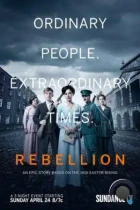 Восстание / Rebellion (2016) HDTV