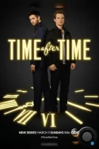 Эпоха за эпохой / Time After Time (2017) HDTV