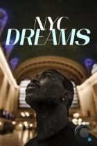 Мечты в Нью-Йорке / NYC Dreams (2022) WEB-DL