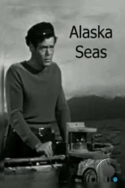 Моря Аляски / Alaska Seas (1954) A BDRip