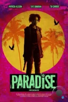 Рай / Paradise (2024) WEB-DL