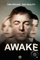 Пробуждение / Awake (2012) WEB-DL