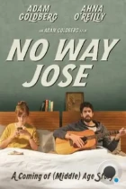 Ни за что, Хосе / No Way Jose (2013) WEB-DL
