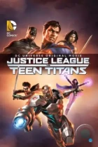 Лига Справедливости против Юных Титанов / Justice League vs. Teen Titans (2016) BDRip
