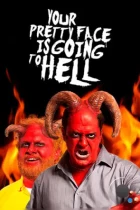 Твое милое личико отправится в ад / Your Pretty Face is Going to Hell (2013) L1 WEB-DL
