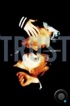 Доверься / Trust (1990) BDRip
