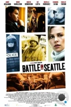 Битва в Сиэтле / Battle in Seattle (2007) BDRip