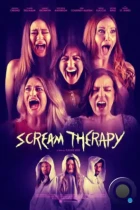 Лечение криком / Scream Therapy (2023) WEB-DL
