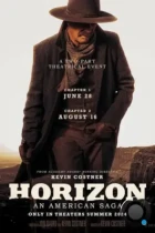 Горизонты: Часть 1 / Horizon: An American Saga - Chapter 1 (2024) WEB-DL