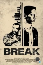 Разбой / Break (2024) WEB-DL