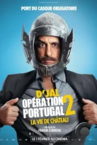 Операция Португалия 2. Жизнь в замке / Operation Portugal 2 - La vie de chateau (2024) WEB-DL